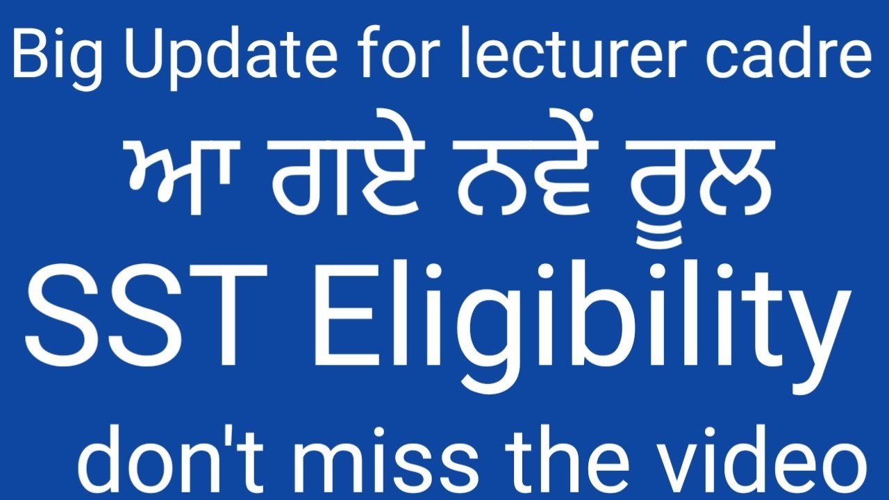 Good news for lecturer cadre, sst consider update 