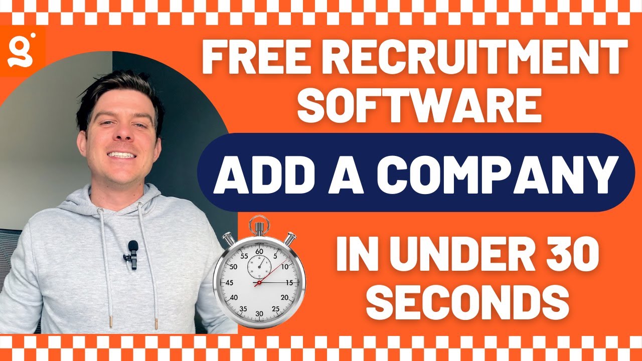 How To Create A Company Record - Using Free Recruitment Software - In Under 30 Seconds