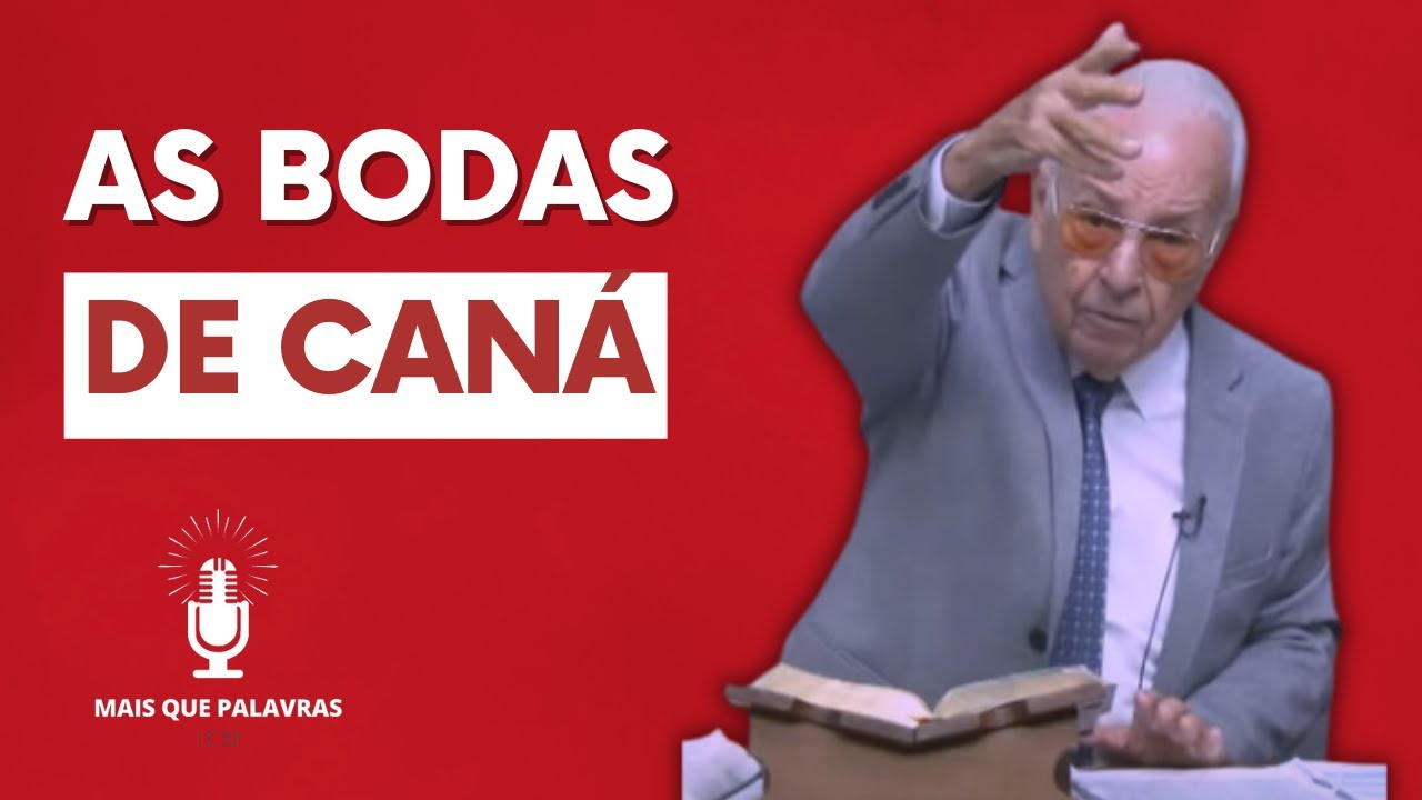 AS BODAS DE CANÁ - Pr Gedelti Gueiros