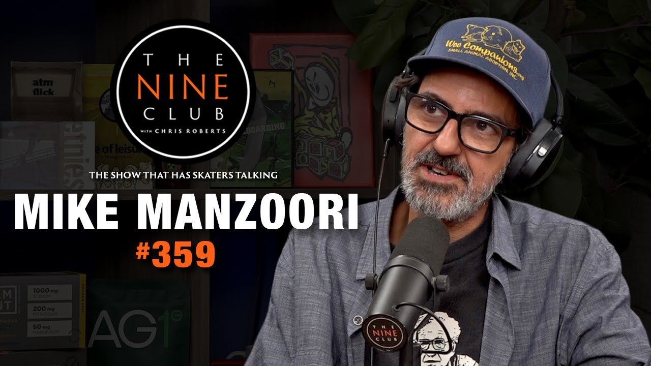 Mike Manzoori | The Nine Club #359