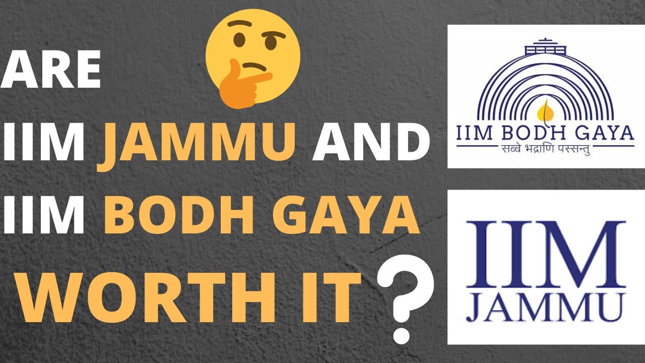 Are IIM Jammu and IIM Bodh Gaya worth it ? | Baby IIM ? | Opinion of an IPM student