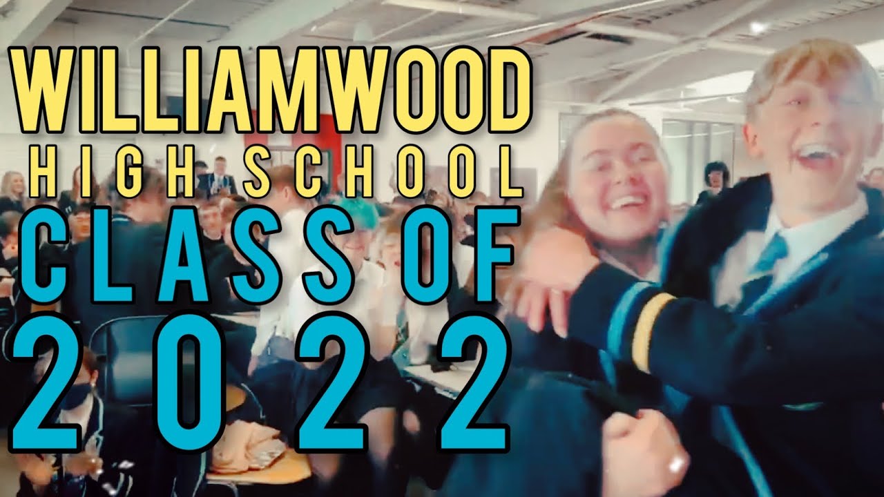 Williamwood High School - Class of 2022