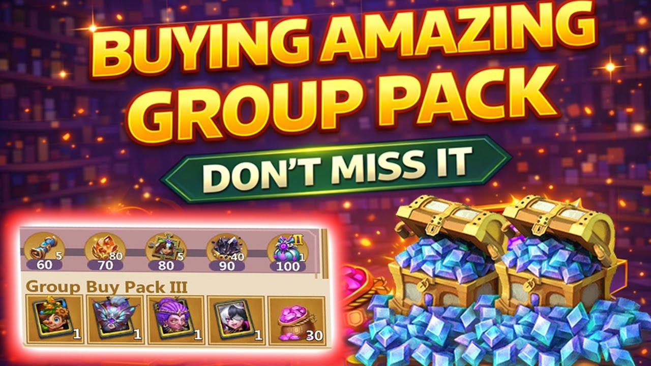 Buying Amazing Group Pack -  Don’t Miss This Deal - Castle Clash