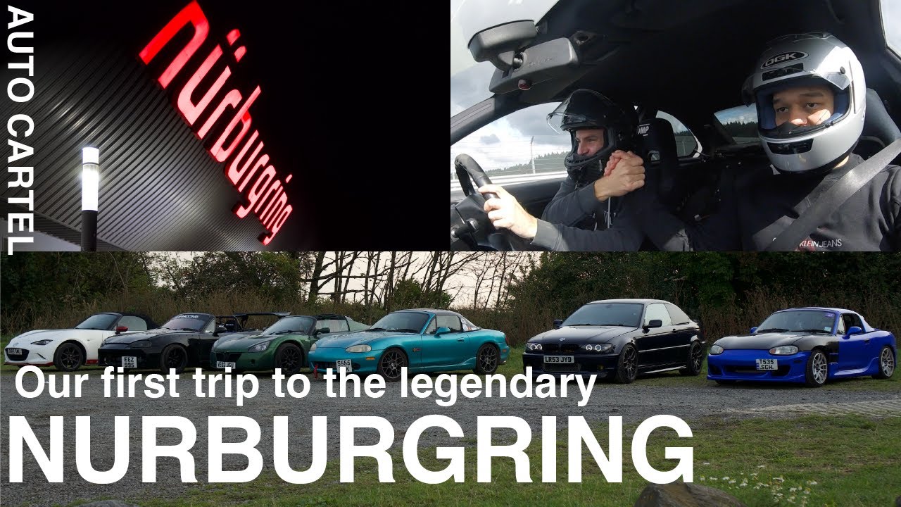 NURBURGRING ADVENTURE Part 1 - Popping our green hell cherry