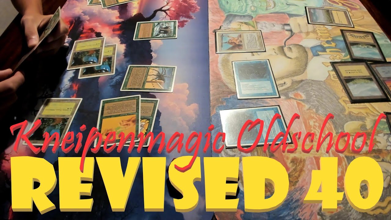 Kneipenmagic Duelle 37: REVISED 40 (1994) - MtG OLDSCHOOL mal anders - Magic the Gathering Gameplay