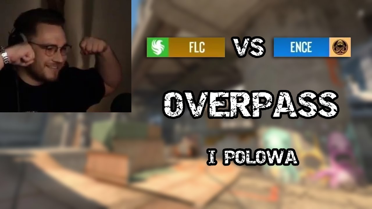 OHNEPIXEL OGLĄDA ENCE VS FALCONS - Overpass I połowa