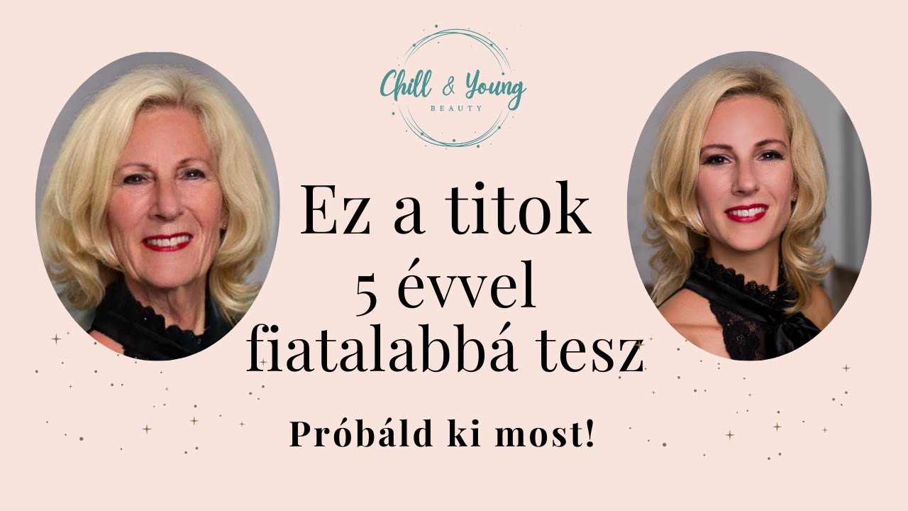 Ez a titok 5 évvel fiatalabbá tesz – Próbáld ki most!
