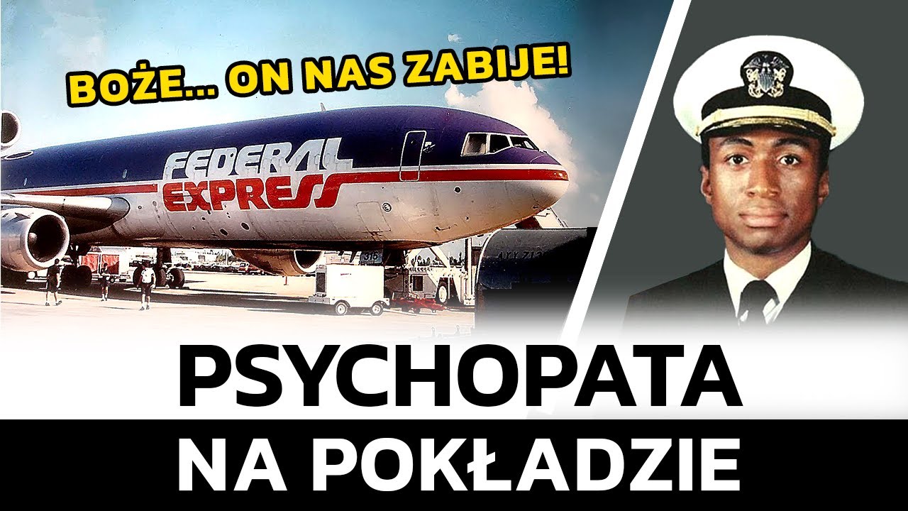ZAATAKOWAŁ PILOT&Oacute;W MŁOTKIEM! Historia heroicznej obrony lotu FedEx Express 705