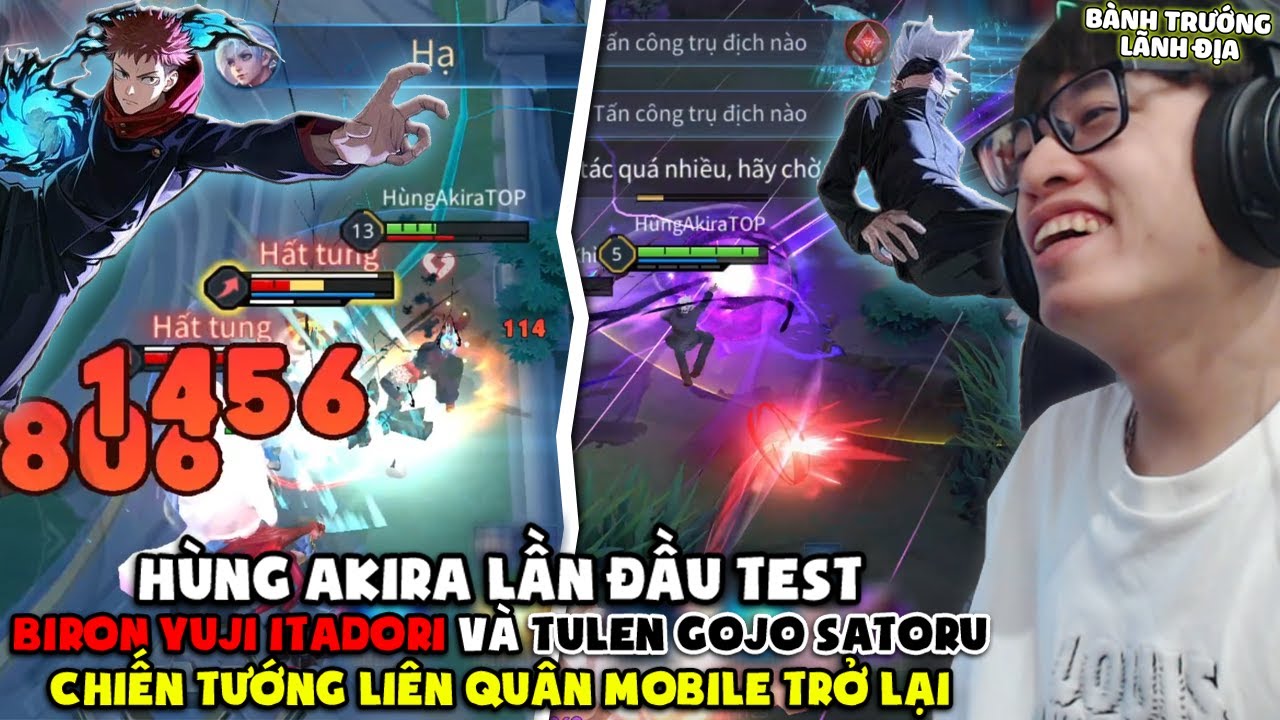HÙNG AKIRA CHIẾN TƯỚNG QUAY TULEN GOJO SATORU VÀ BIRON YUJI ITADORI TRỞ LẠI LIÊN QUÂN MÚA CỰC GẮT