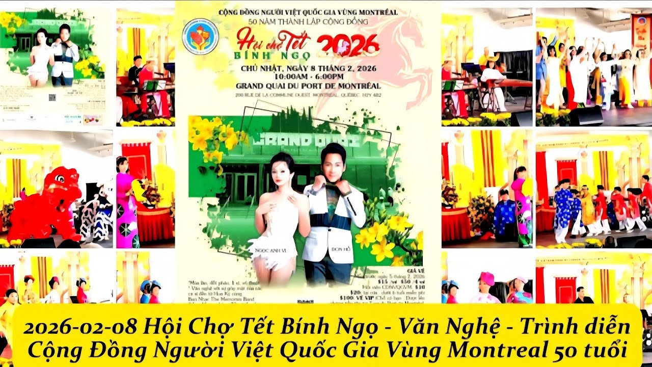 2026-02-08 Chợ Tết Bính Ngọ tại Montréal  do Cộng Đồng Người Việt Quốc Gia Vùng Montréal tổ chức 