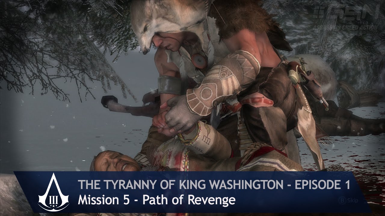 Assassin's Creed 3 - The Tyranny of King Washington - Mission 5: Path of Revenge (100% Sync)