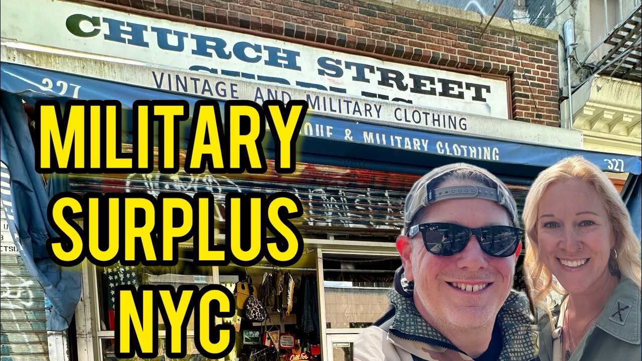 Military Surplus In NYC (Part Two) Church Street Surplus!