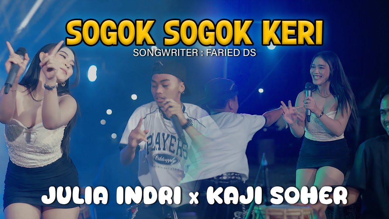 Kaji Soher feat Julia Indri - Sogok Sogok Keri (Official Live Music Video)