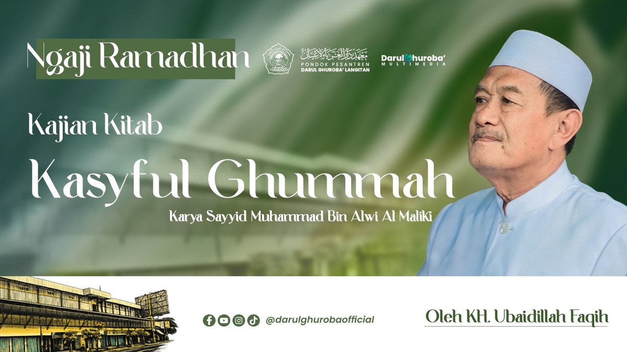 🔴Live Jalsah 06 Pengajian Kitab Kasyful Ghummah (Umum) - Ngaji Ramadhan 2026 | KH. Ubaidillah Faqih