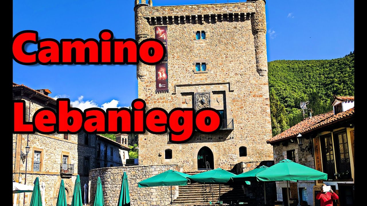 Camino Lebaniego-El Mas Bello Camino Corto, Best Short Camino