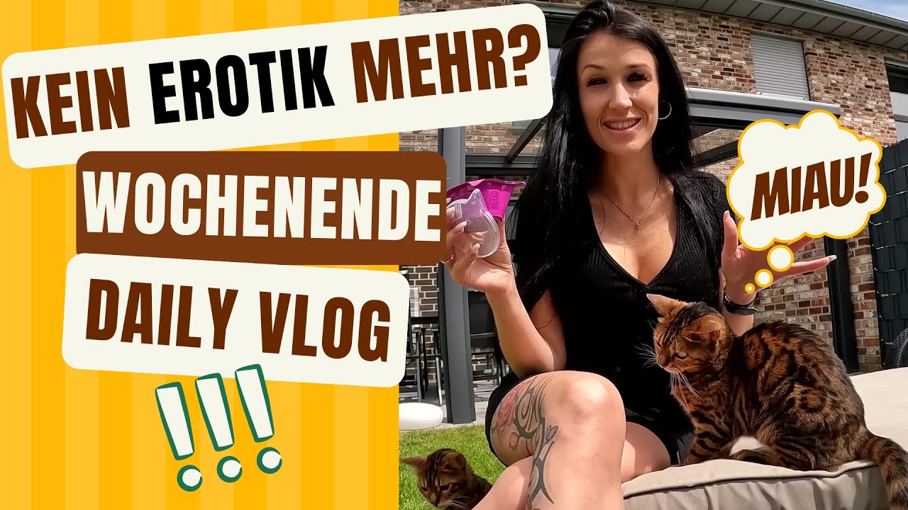 Hoch die Hände - Wochenende | Kein Erotik mehr? | Daily Vlog