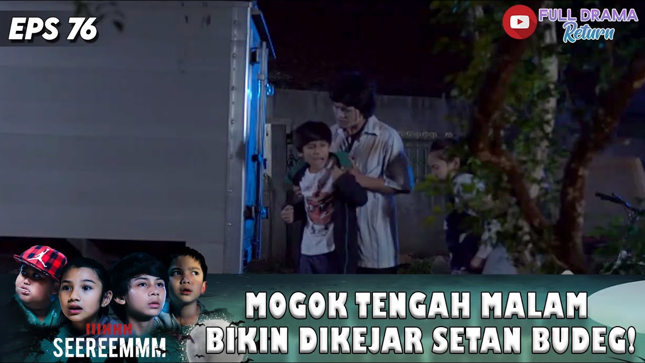 MOGOK TENGAH MALAM BIKIN DIKEJAR SETAN BUDEG! | IH SEREM | EPS 76 (5/7)