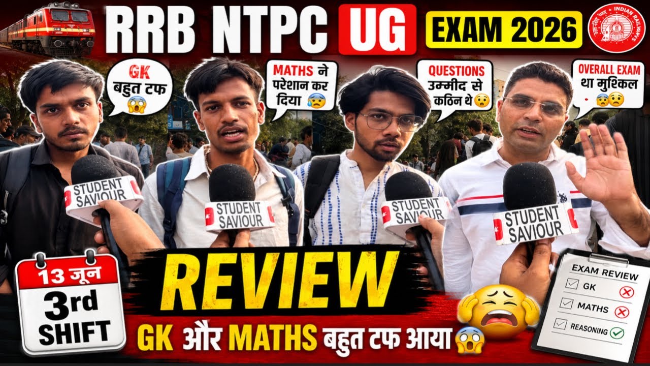 RRB NTPC UG exam 2026 | 13 June 3rd Shift Review | 3rd Shift Paper Analysis today