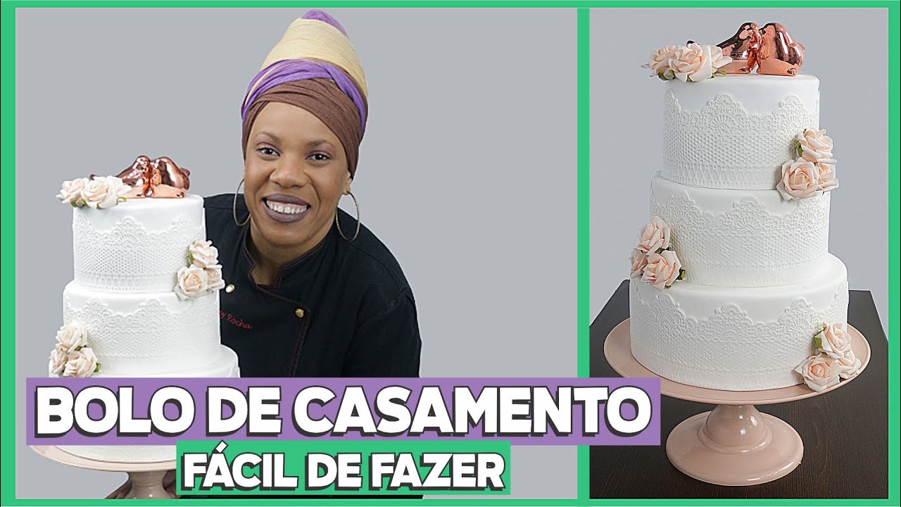 Bolo de Casamento Fácil de Fazer - Passo-a-Passo
