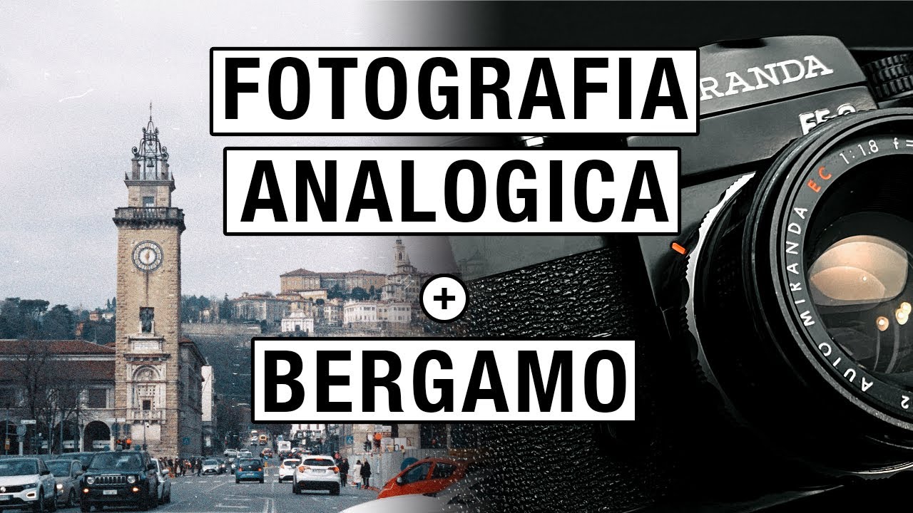 Bergamo a rullino - Fotografia analogica per città alta
