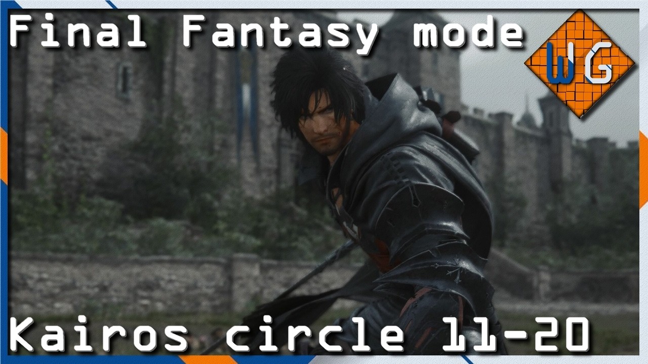 Final Fantasy XVI : Portail de Kairos (fantaisie finale cercle 11 à 20)