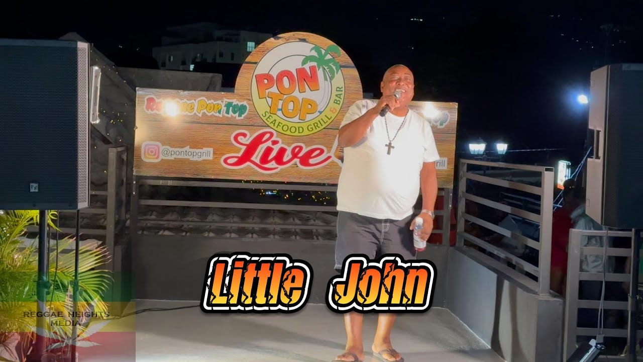 Reggae Icon Little John Light Up The Kingston Night Sky | Live Performance @ ReggaePonTop | 23-9-23