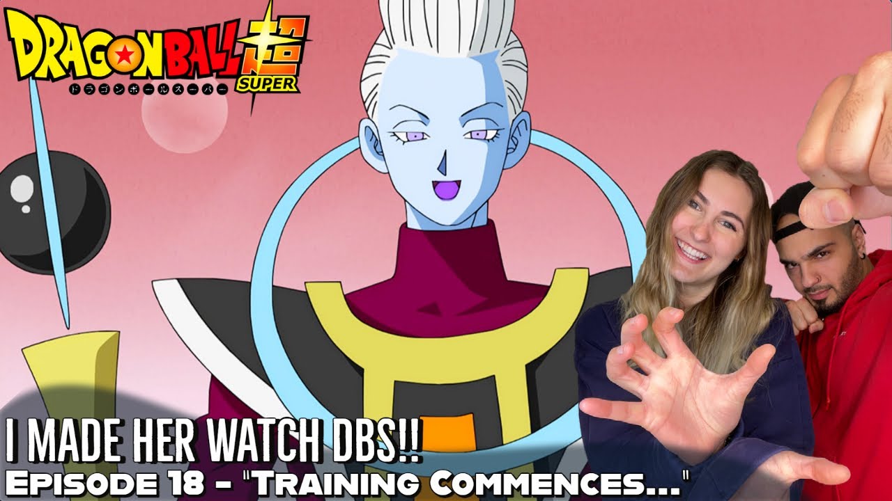 WHIS BEGINS TRAINING GOKU & VEGETA!! CHANGING BEERUS' SHEETS!! Girlfriend's Reaction DBS Episode 18