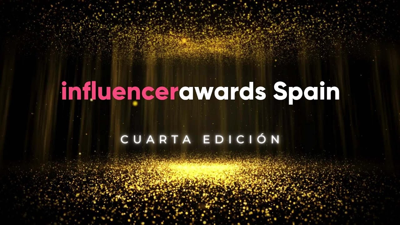 Influencer Awards Spain, cuarta edición