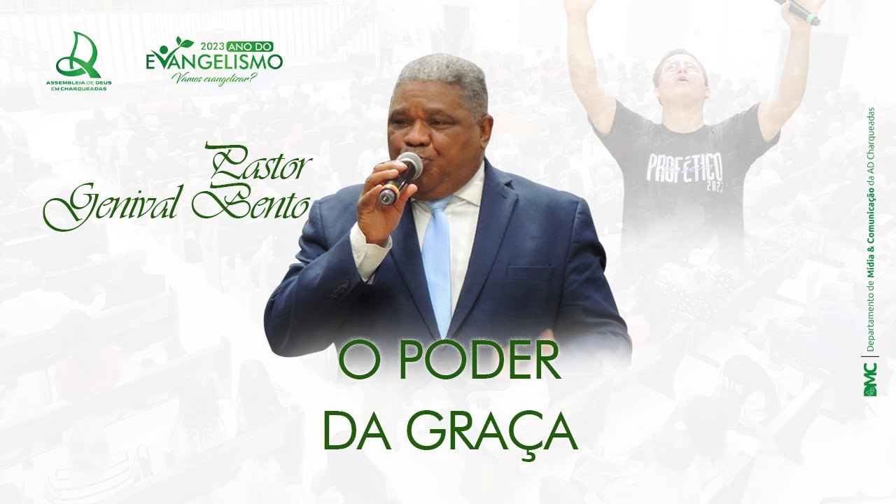 O Poder da Graça - Pastor Genival Bento - Janeiro Profético 2023