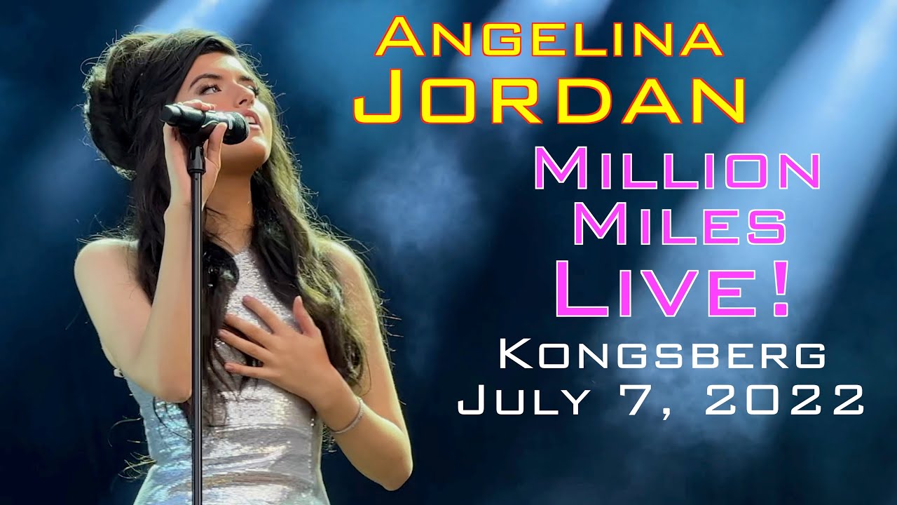 Angelina Jordan: Million Miles, Live! Full Version 4K, Kongsberg, July 7, 2022