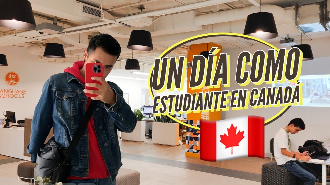 Un día como ESTUDIANTE en CANADÁ