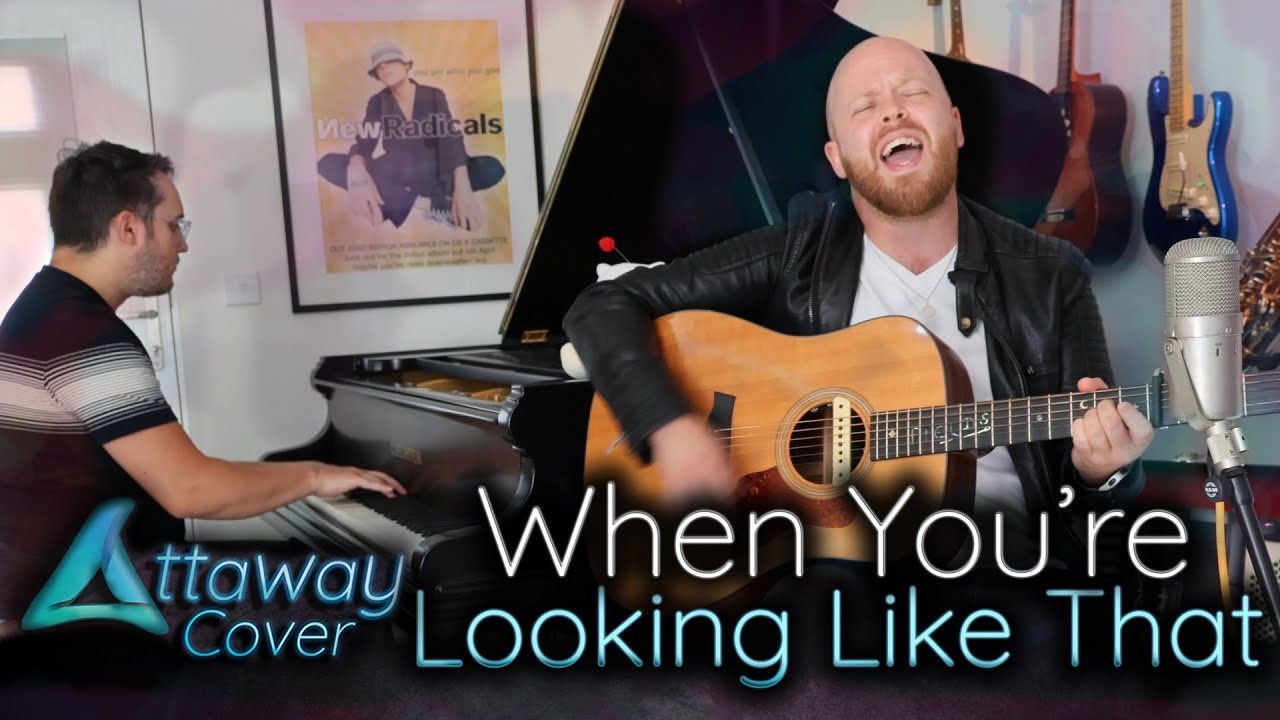 When You're Looking Like That - Westlife - Acoustic Cover by Attaway