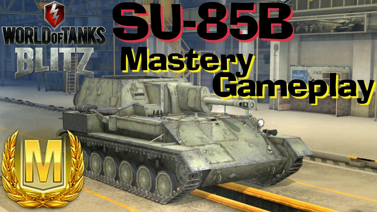 WOT Blitz SU-85B Mastery Gameplay
