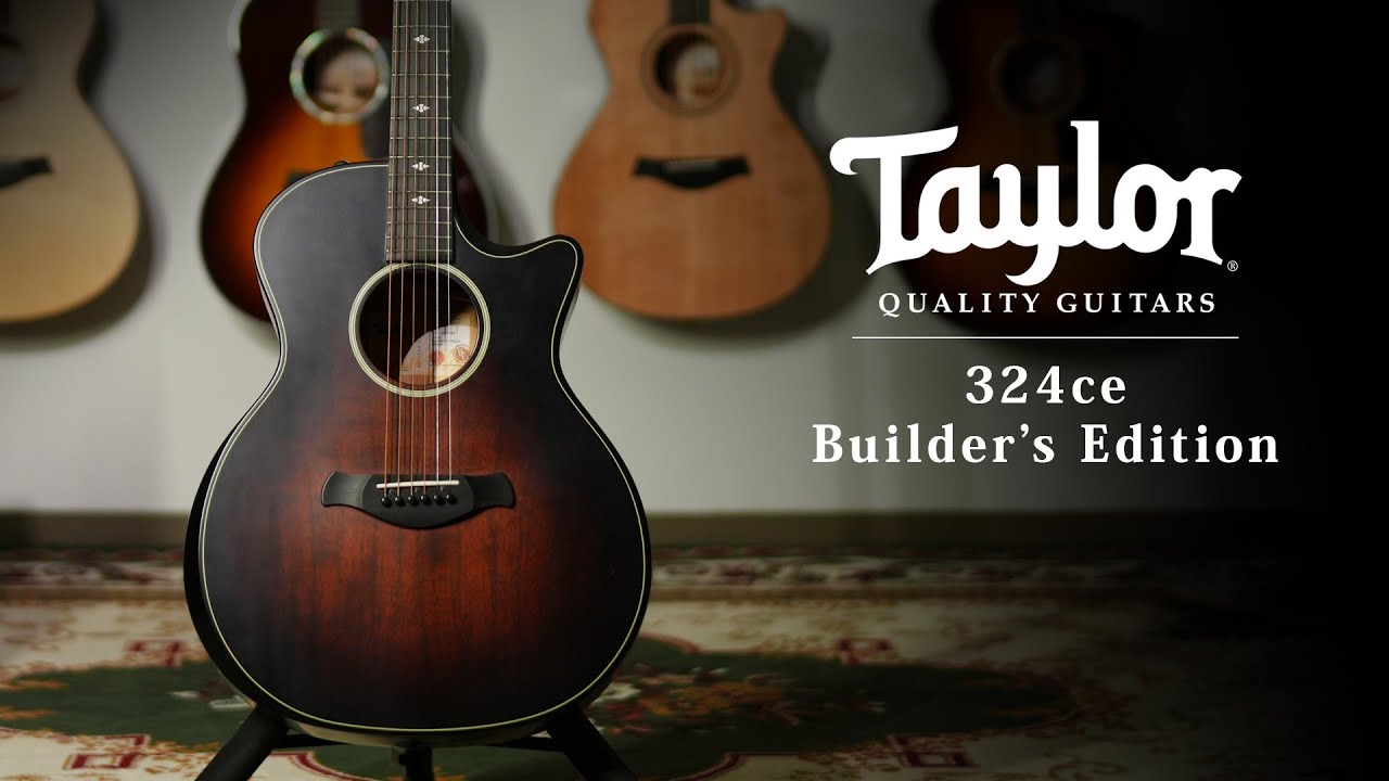 Taylor 324ce Builder’s Edition (BE) / MION introduction