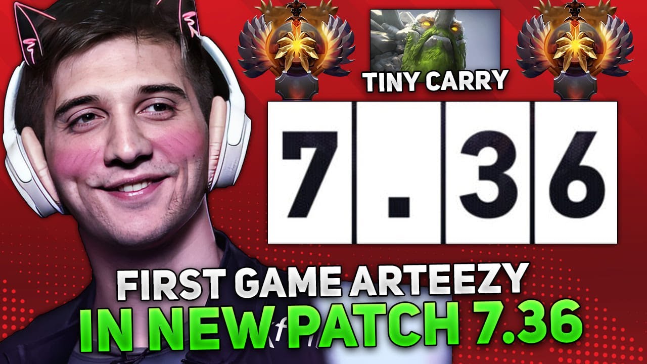FIRST GAME ARTEEZY in NEW PATCH 7.36 TESTS TINY CARRY!