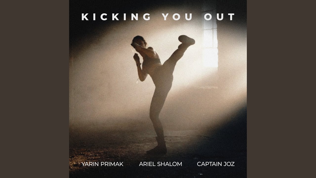 Kicking You Out