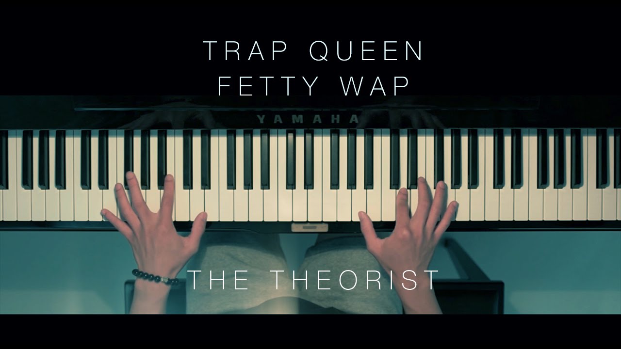 Fetty Wap - Trap Queen | The Theorist Piano Cover