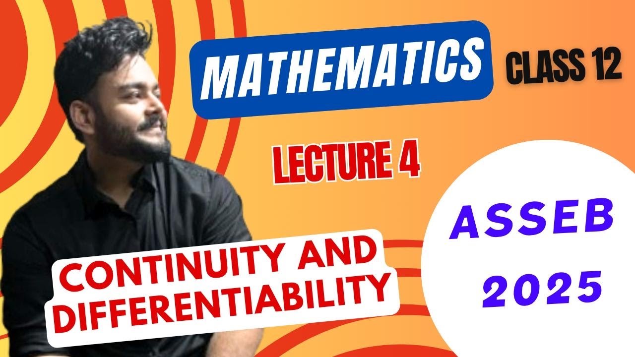 How to get 80+ in ASSEB 2025 | Mathematics | Continuity and Differentiability | Pattern Classes