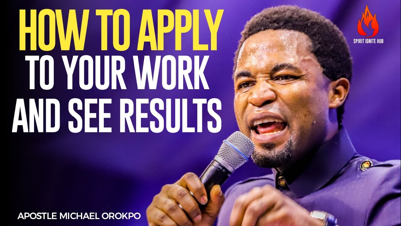 HOW FAITH WORKS BEYOND PRAYER || APOSTLE MICHAEL OROKPO