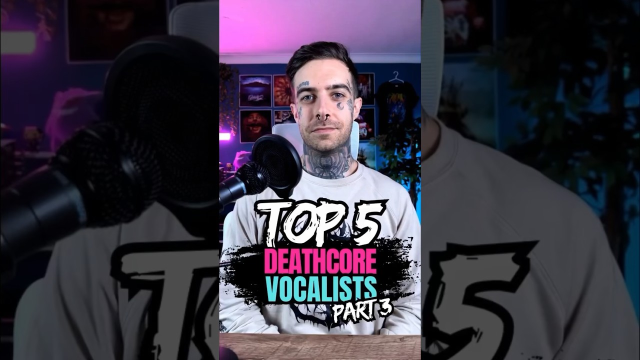 TOP 5 Best DEATHCORE Vocalists | PART 3 🎤🔥