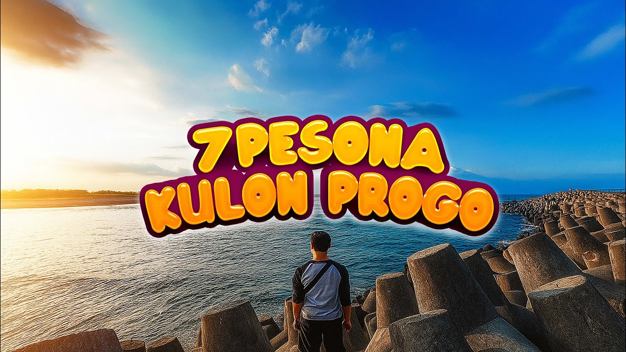 7 WISATA PALING POPULER DI KULON PROGO | WISATA JOGJA POPULER TERBARU