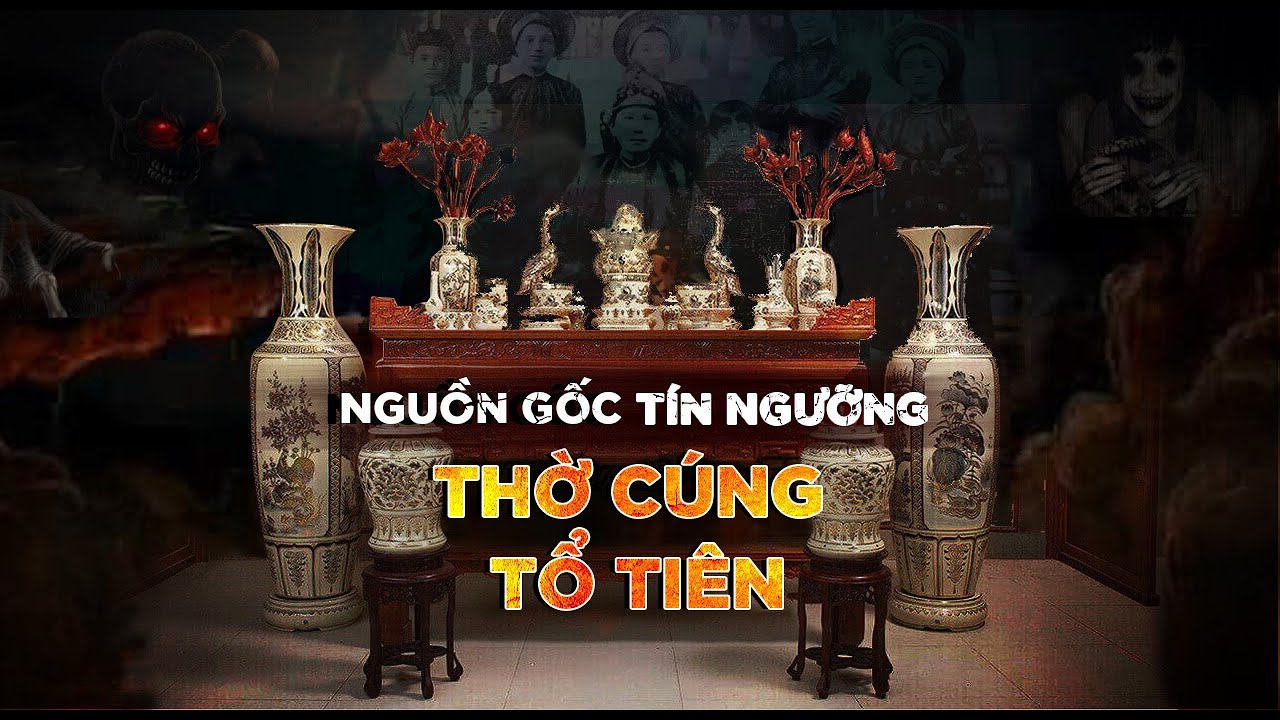 Sự lừa dối t&acirc;m linh đằng sau phong tục thờ c&uacute;ng tổ ti&ecirc;n người Việt