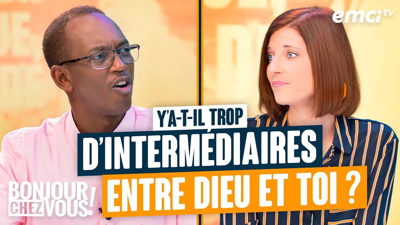 Y a-t-il trop d'intermédiaires entre Dieu et toi ? - Bonjour chez vous ! - Elhadj Diallo