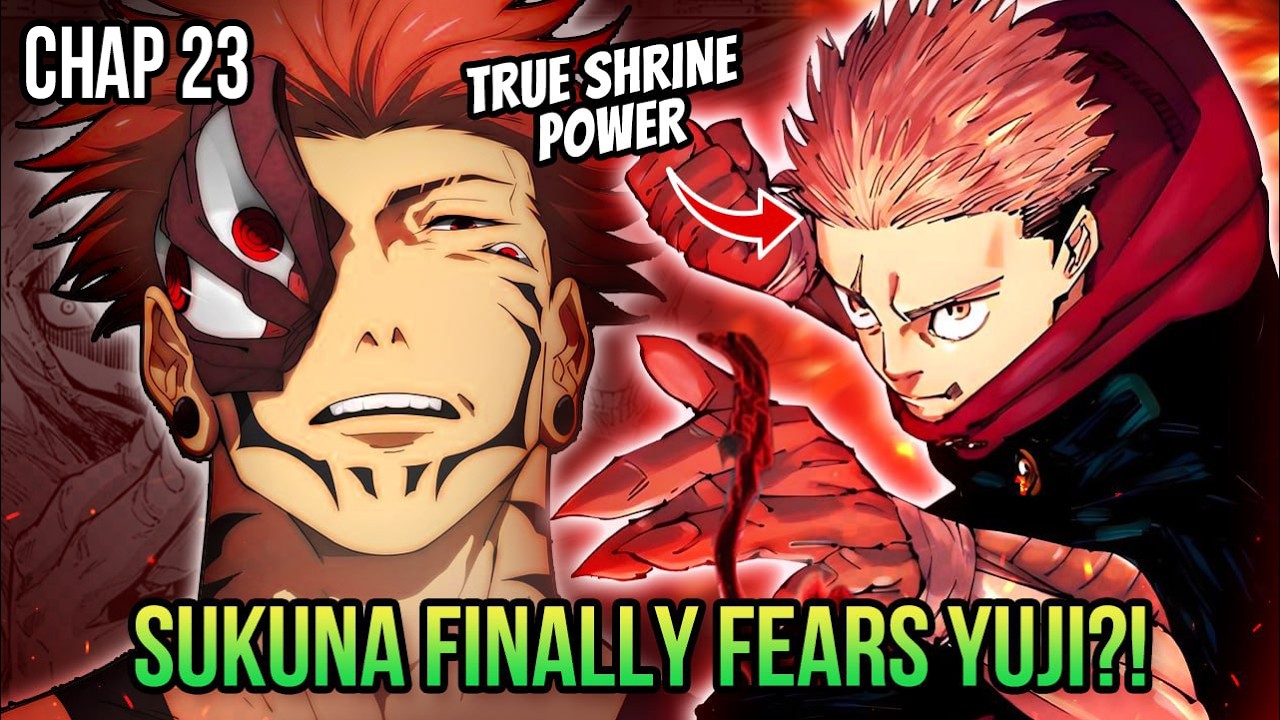 SUKUNA FINALLY FEARS YUJI?! His TRUE SHRINE POWER AWAKENS | JJK MODULO 23