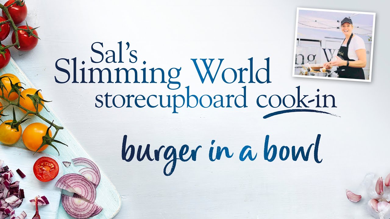 Sal’s Slimming World Storecupboard cook-in Ep11 – burger in a bowl