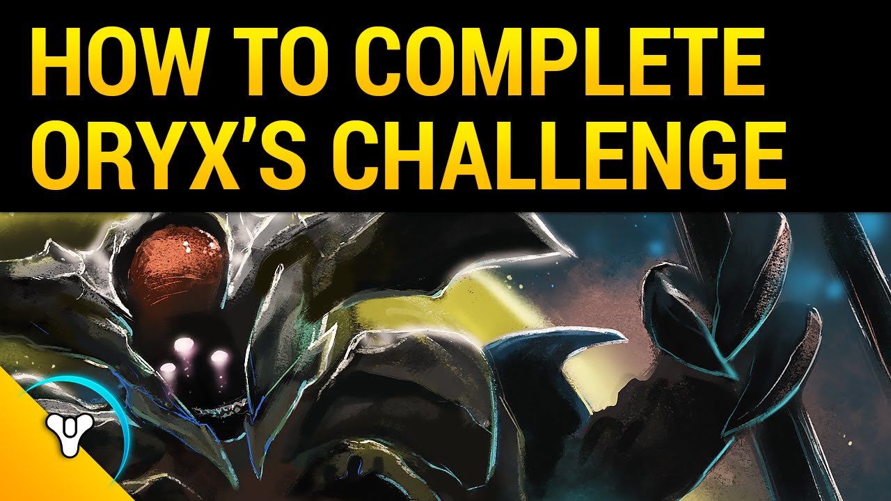 King's Fall: How to Complete Oryx Challenge Mode