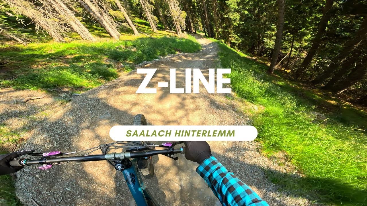 NEW Z-Line Bikepark Saalbach Hinterglemm Austria 🇦🇹 Trail Review ganze Strecke Full Run POV RAW
