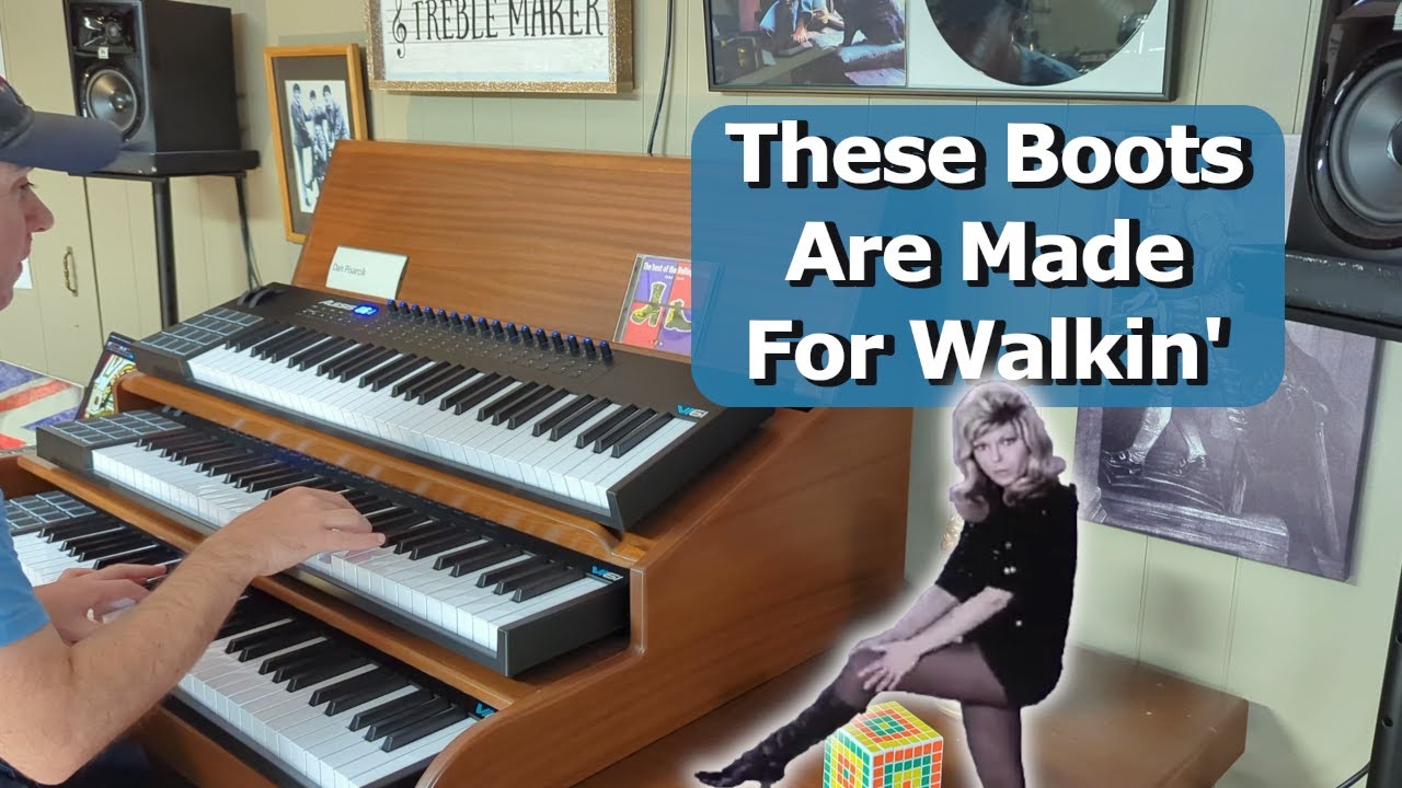 These Boots Are Made For Walkin' - Nancy Sinatra | Organ Cover