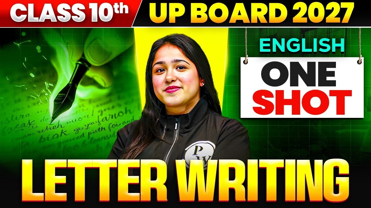 Class 10 English Letter Writing one shot | Important Letter Format | UP Board 2027
