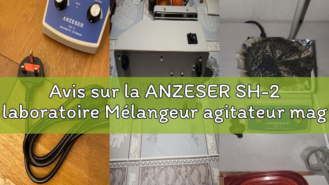 Avis sur la ANZESER SH-2 laboratoire M&eacute;langeur agitateur magn&eacute;tique &agrave; plaque chauffante &agrave; double com